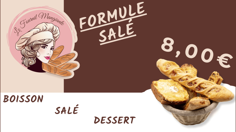 Formule Salé – Du croustillant et du goût pour un repas complet au Fournil Mangiante de Sénas