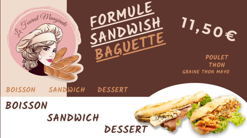 Formule Sandwich Baguette – Un repas complet et savoureux au Fournil Mangiante de Sénas